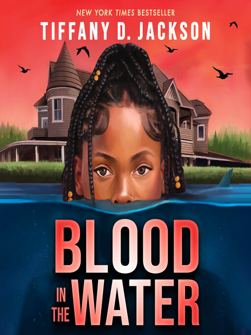 Title details for Blood in the Water by Tiffany D. Jackson - Wait list